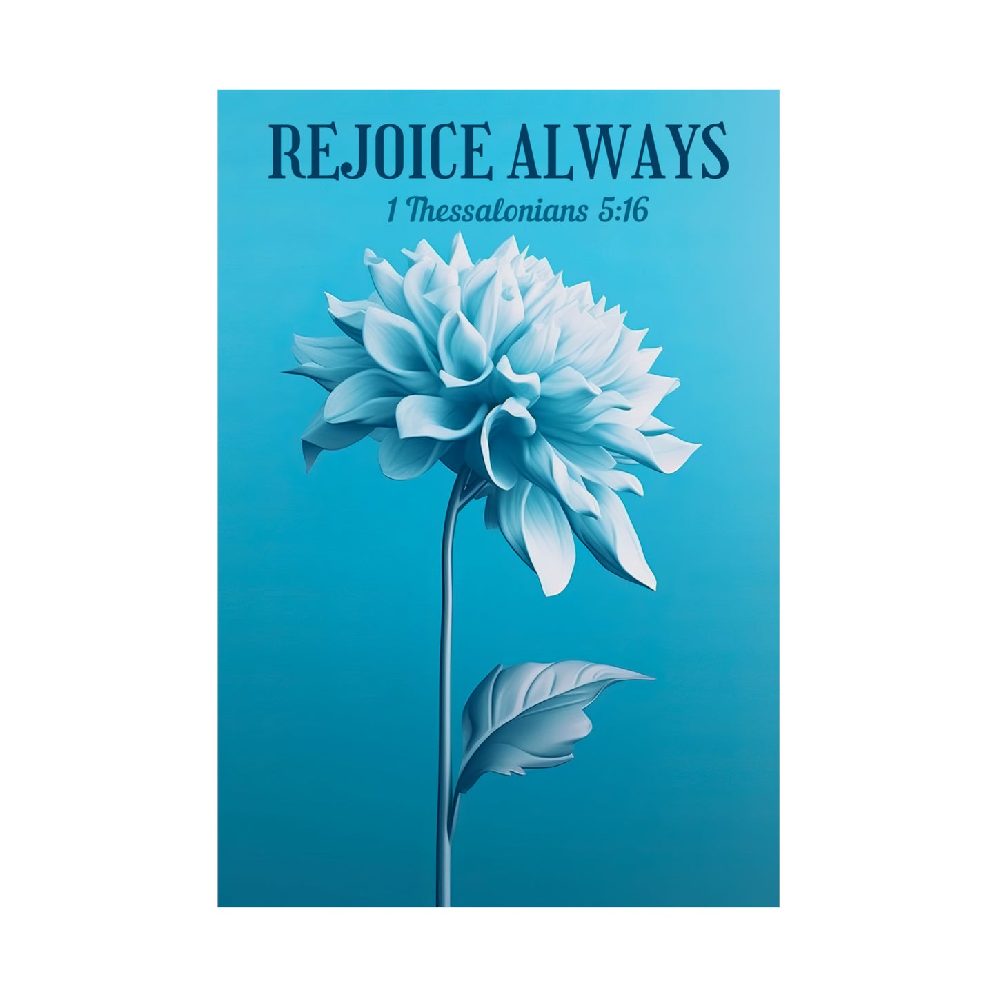 Rejoice Always - Spiritual Art Print