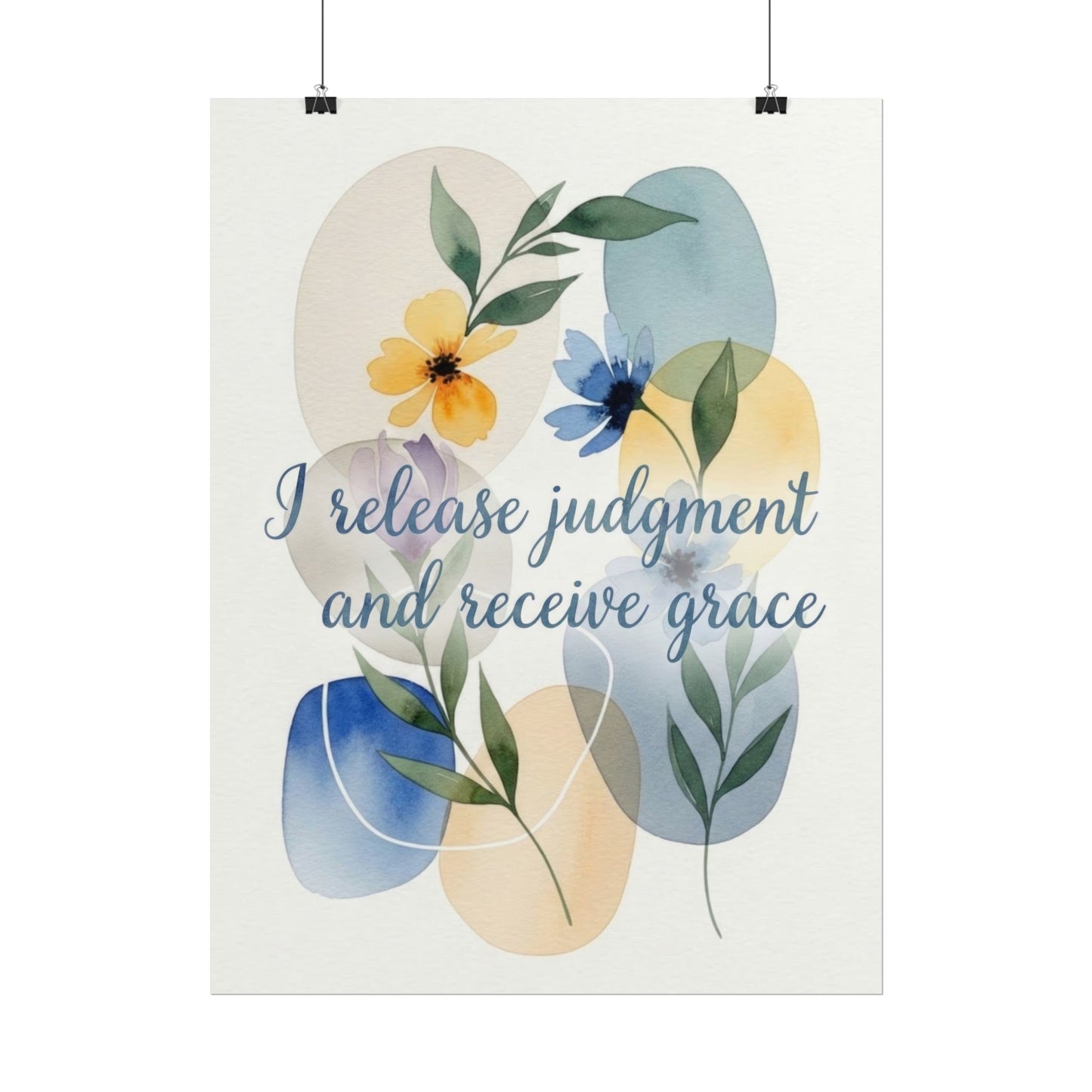 I Release Judgement - Inspiring Art Print