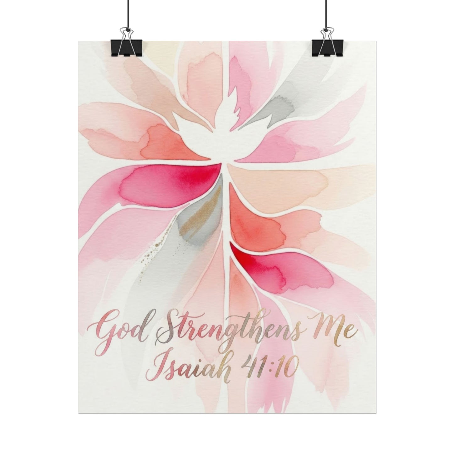 God Strengthens Me - Art Print