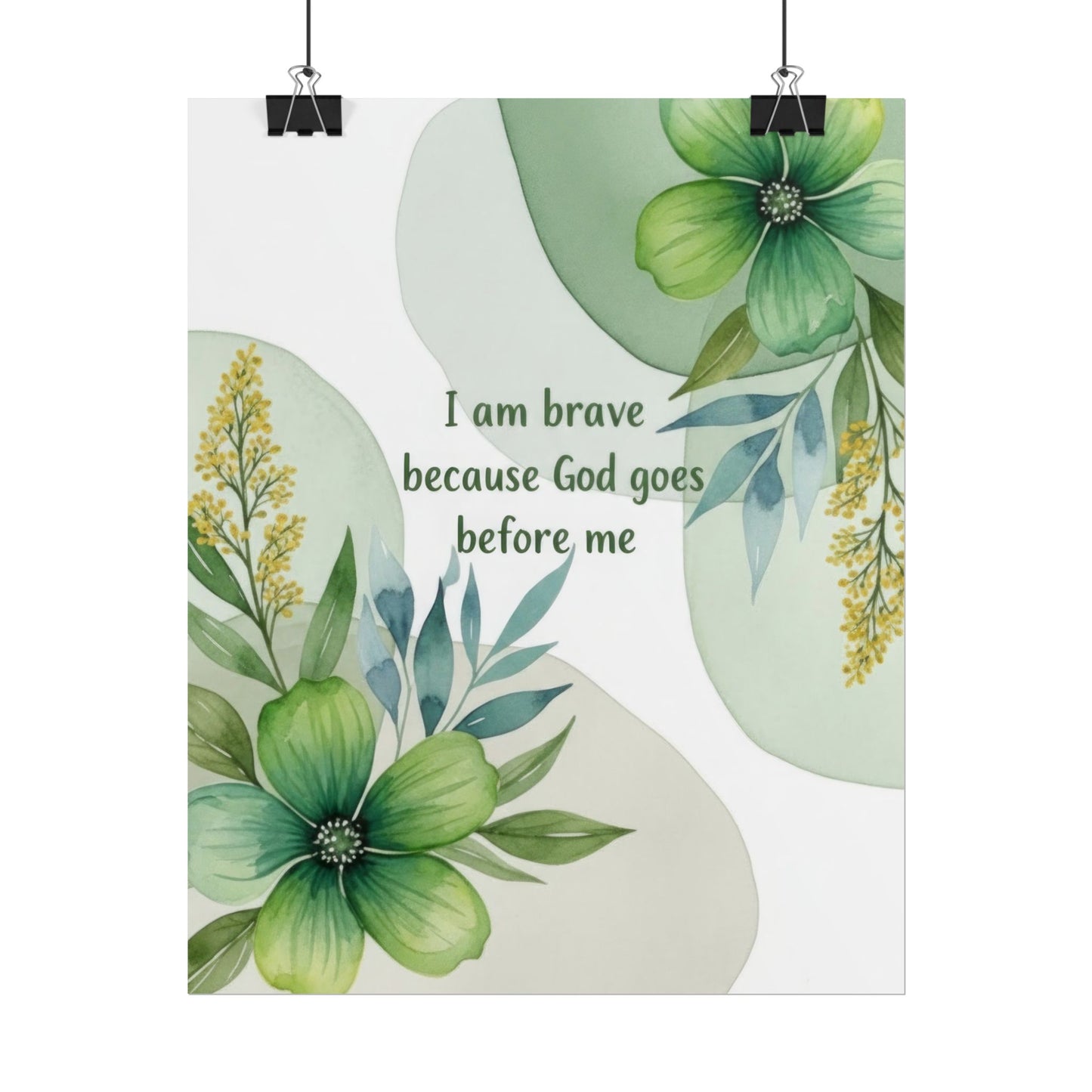 I Am Brave - Christian Floral Art Print
