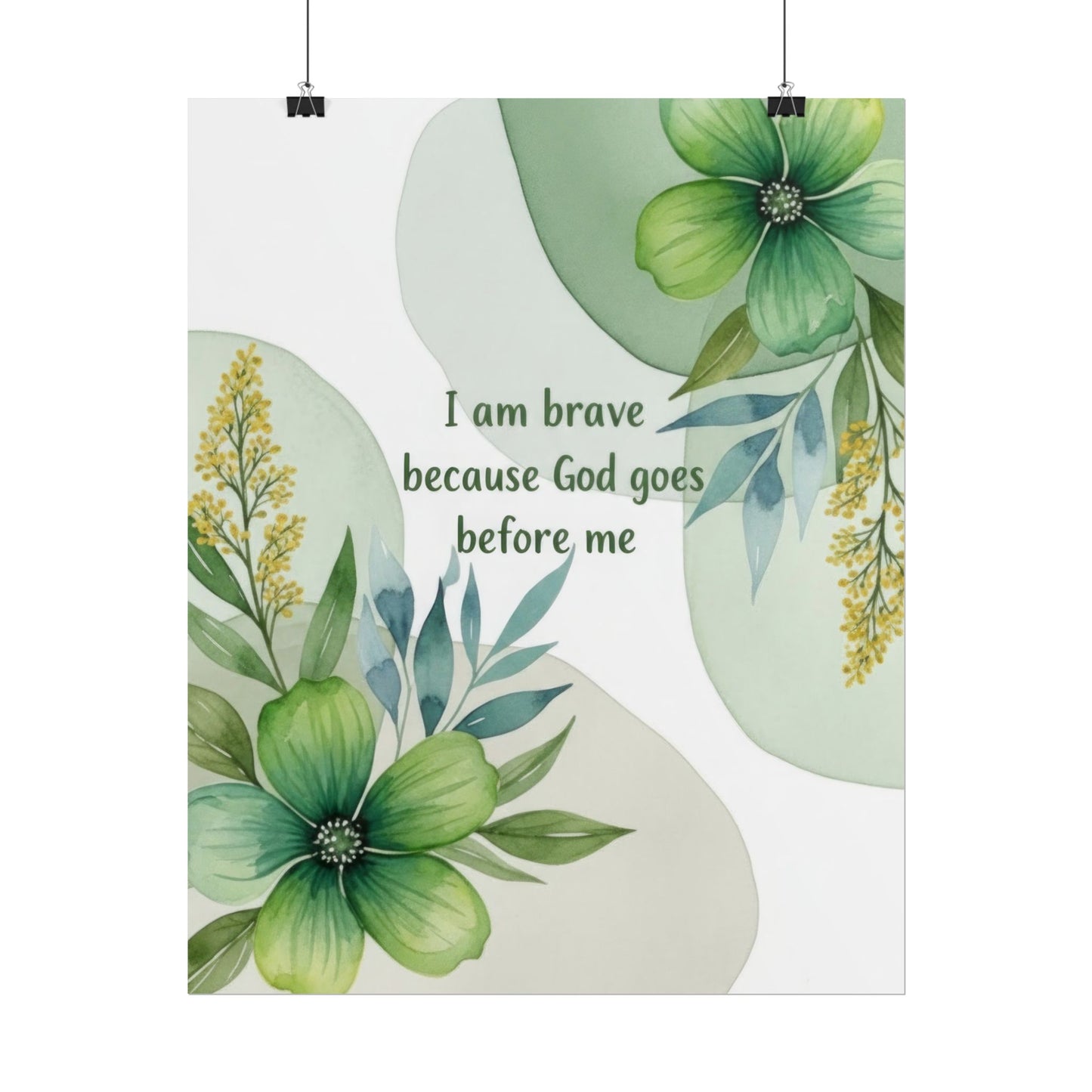 I Am Brave - Christian Floral Art Print