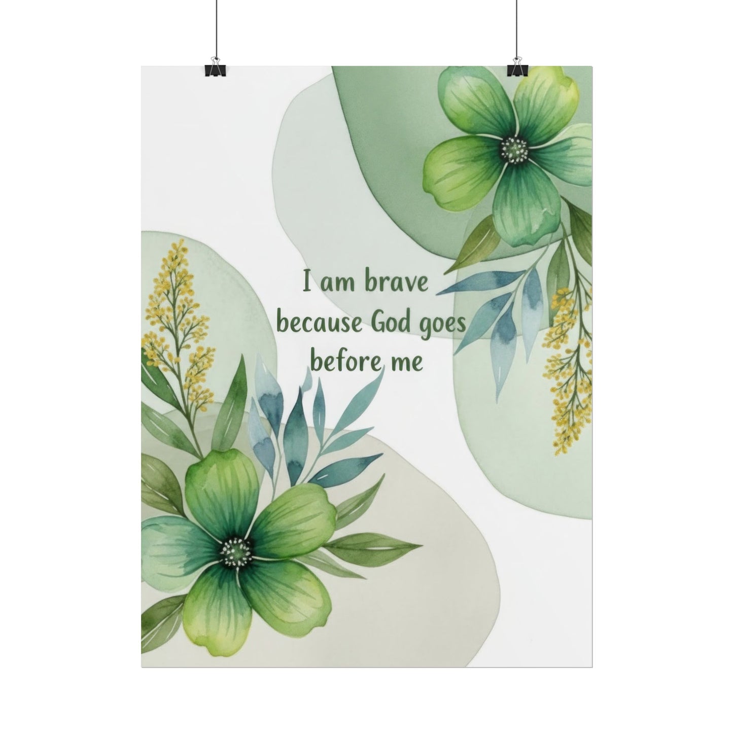 I Am Brave - Christian Floral Art Print
