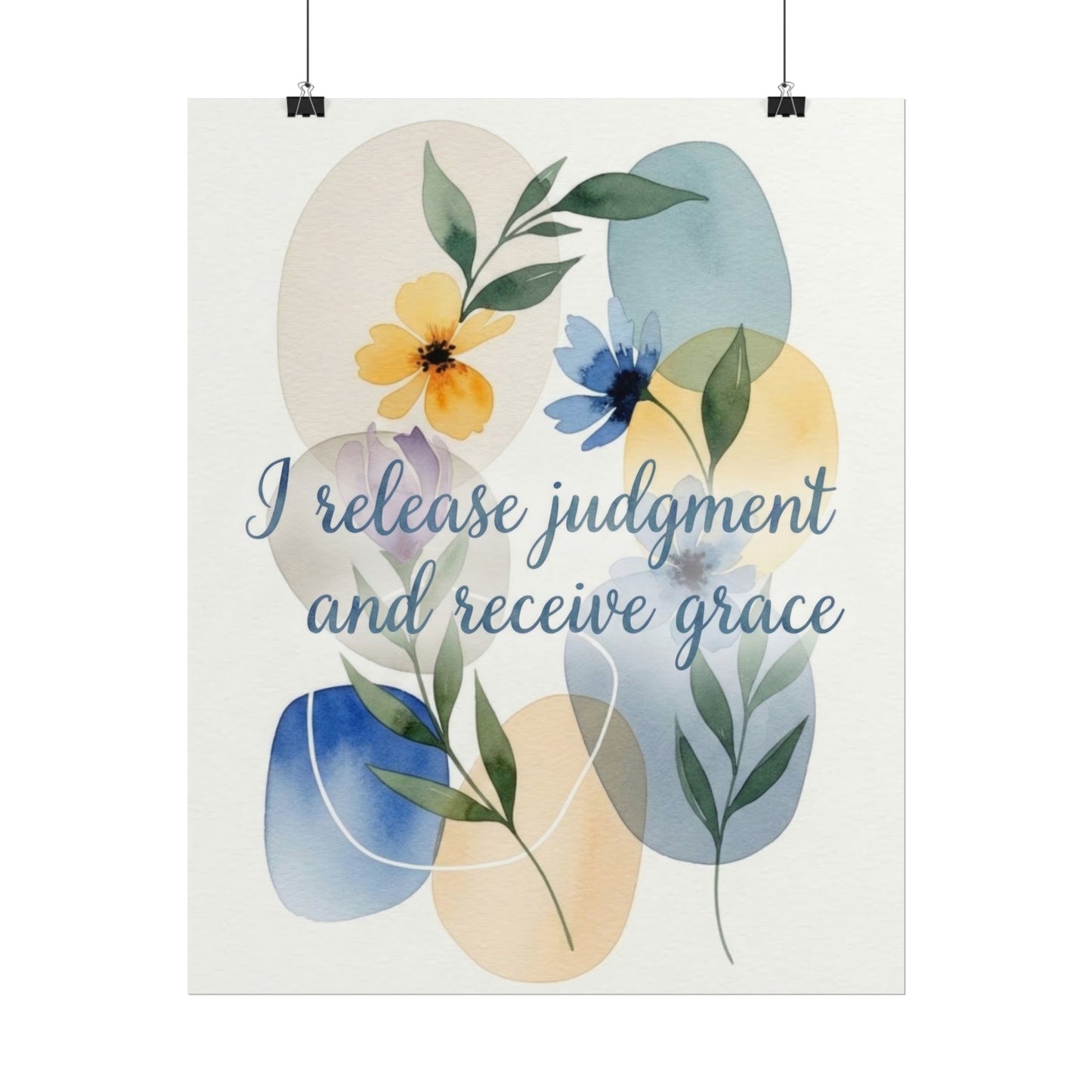 I Release Judgement - Inspiring Art Print