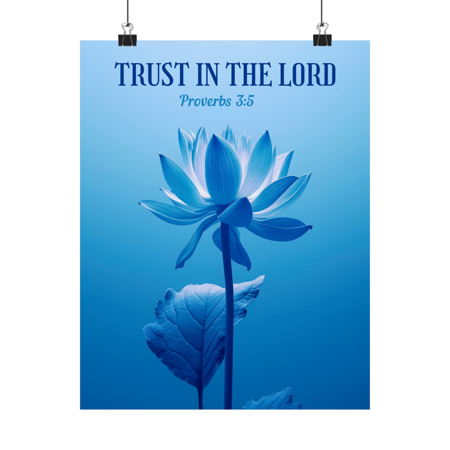 Trust In The Lord – Floral Art Print