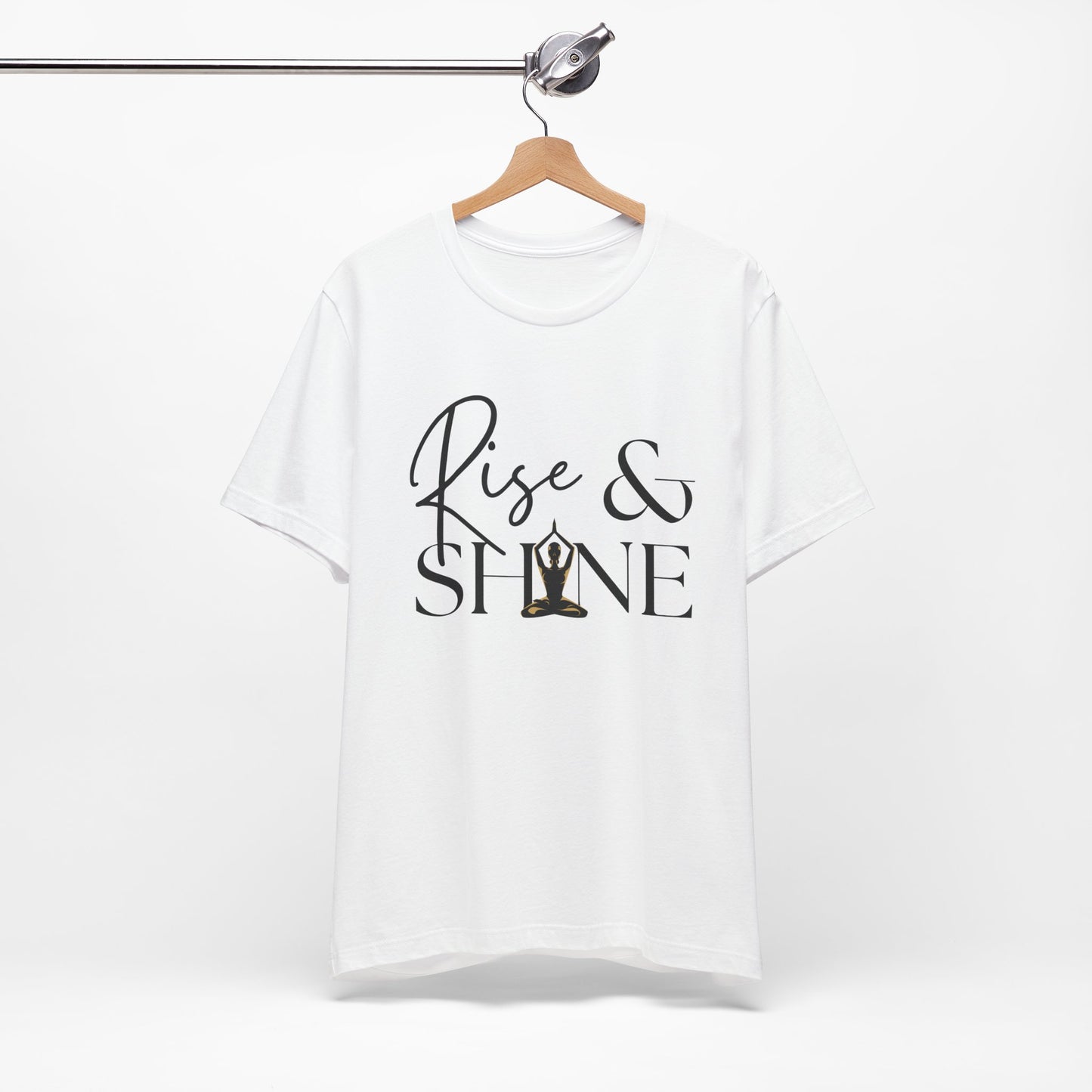 Rise & Shine - T-Shirt