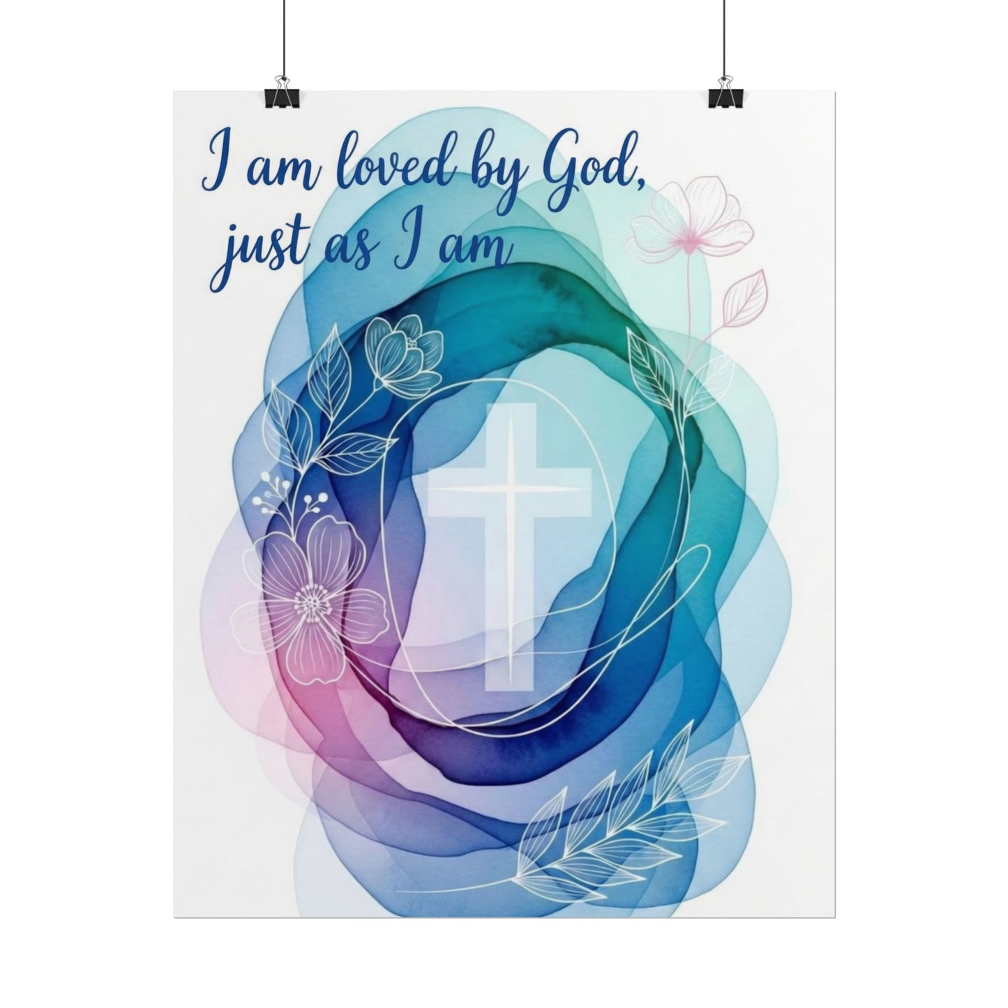 I Am Loved by God - Art Print