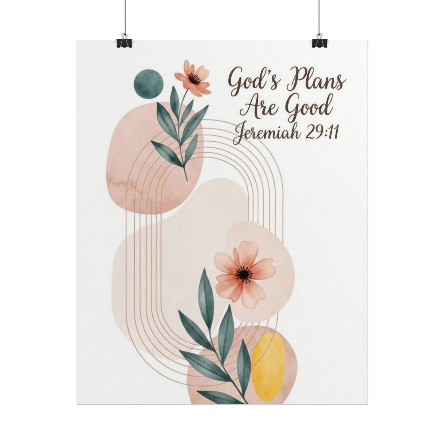 God's Plans Are Good - Art Print