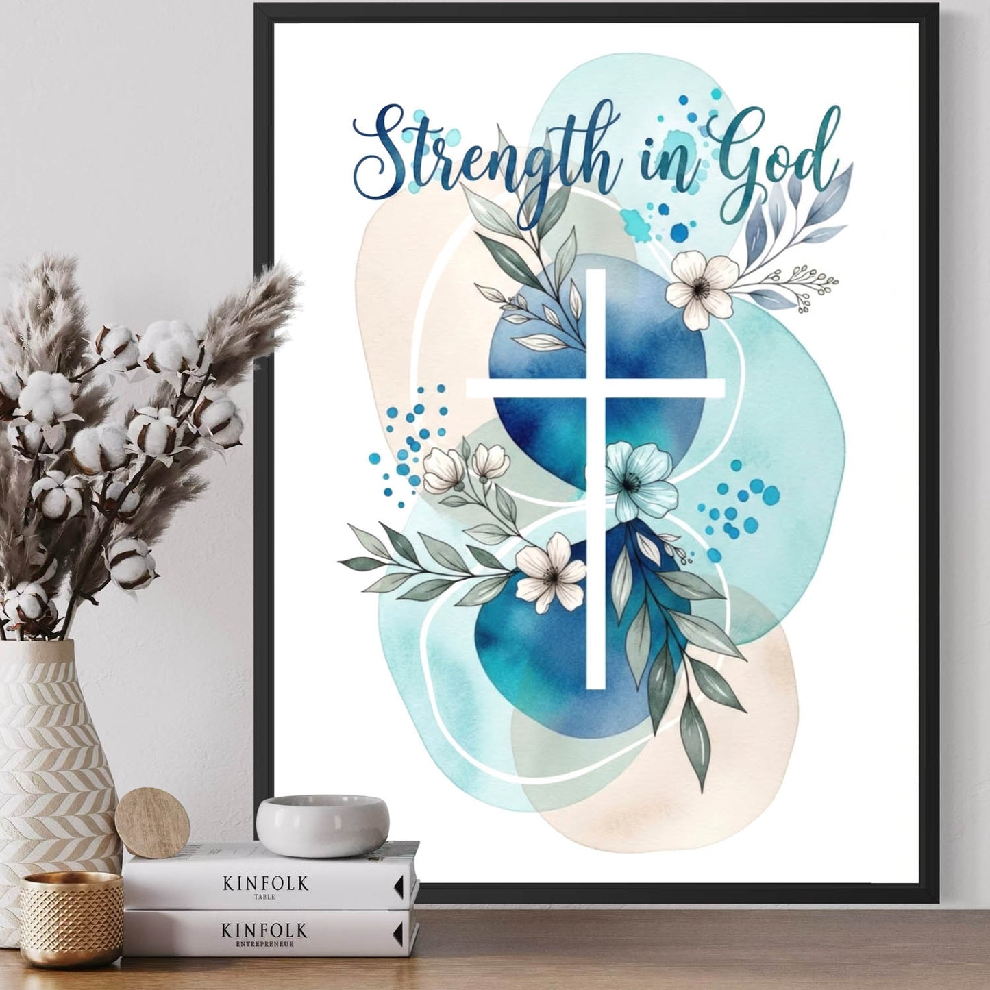Strength in God - Christian Art Print