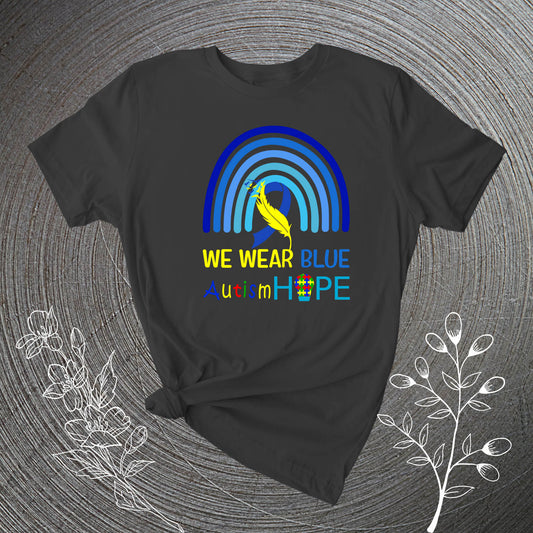 We Wear Blue, Autism T-Shirt