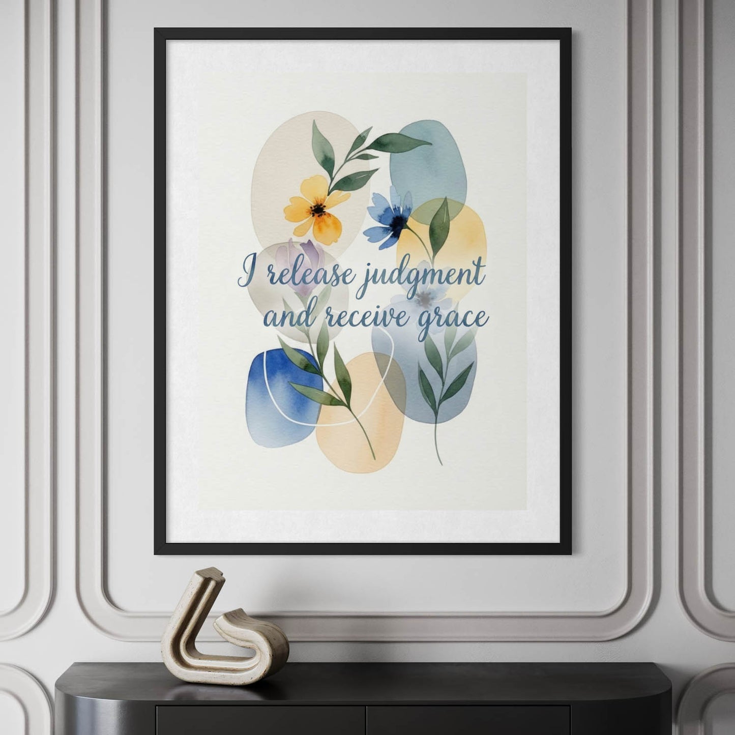 I Release Judgement - Inspiring Art Print