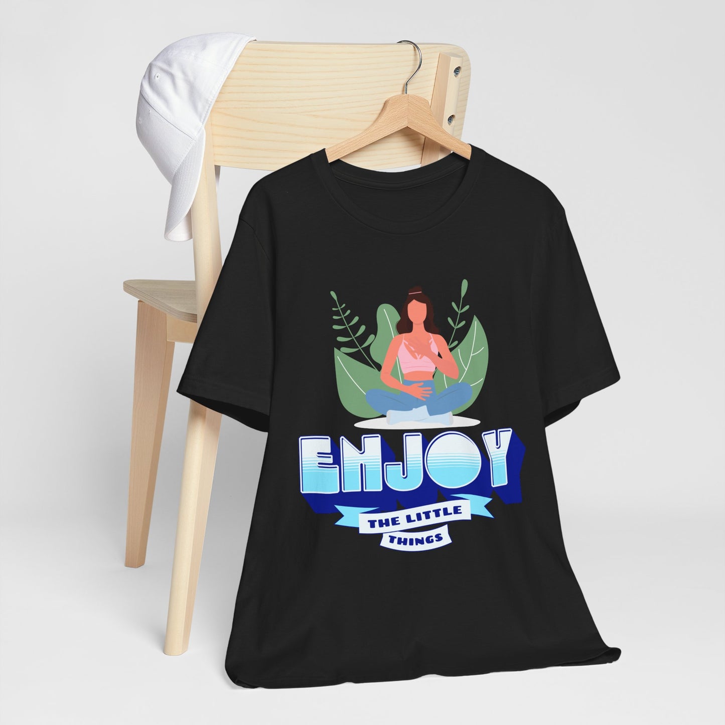 Enjoy the Little Things - T-Shirt