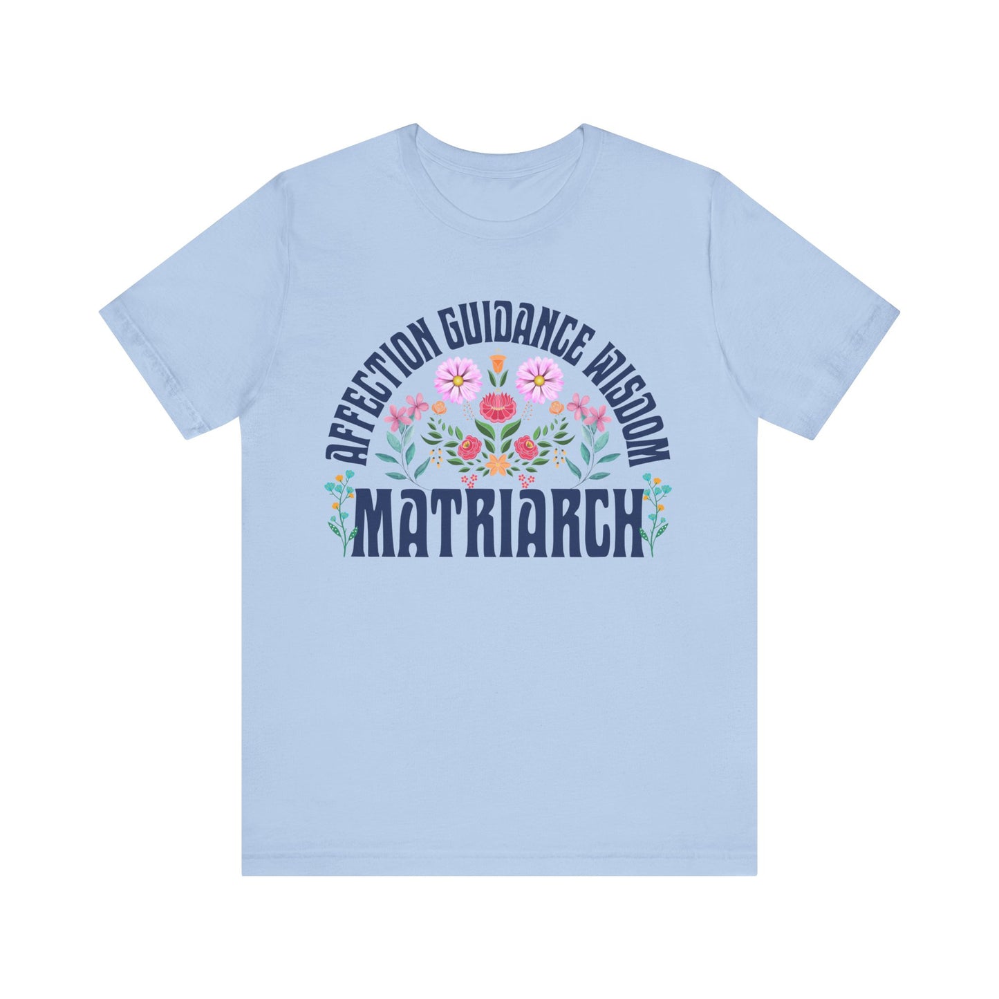 Matriarch - T-shirt