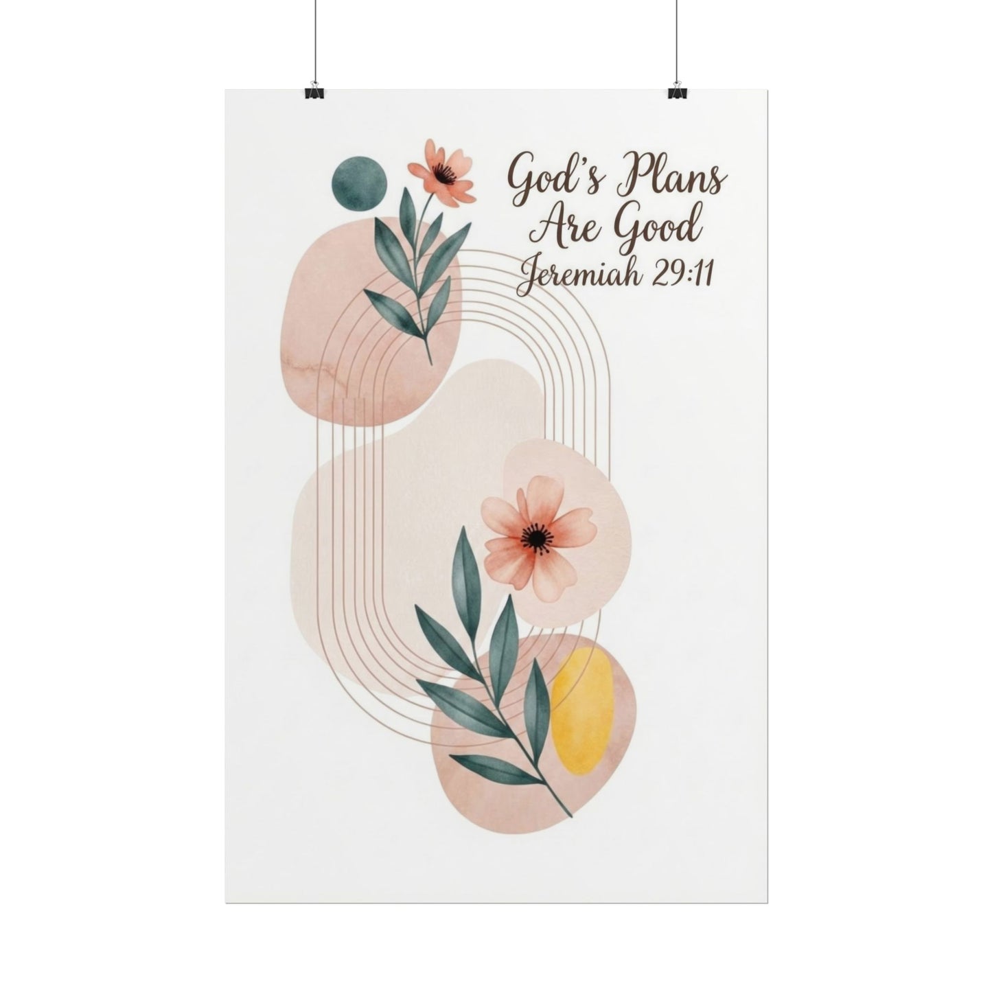 God's Plans Are Good - Art Print