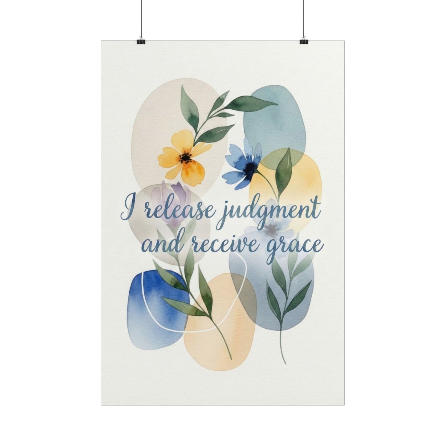I Release Judgement - Inspiring Art Print