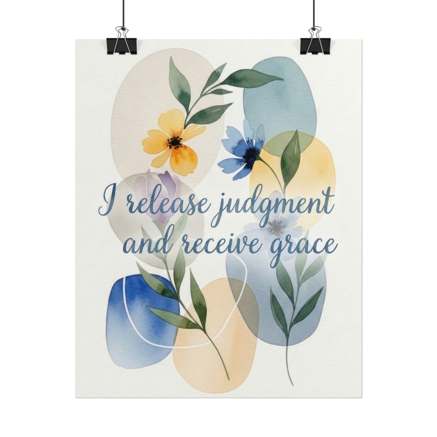 I Release Judgement - Inspiring Art Print