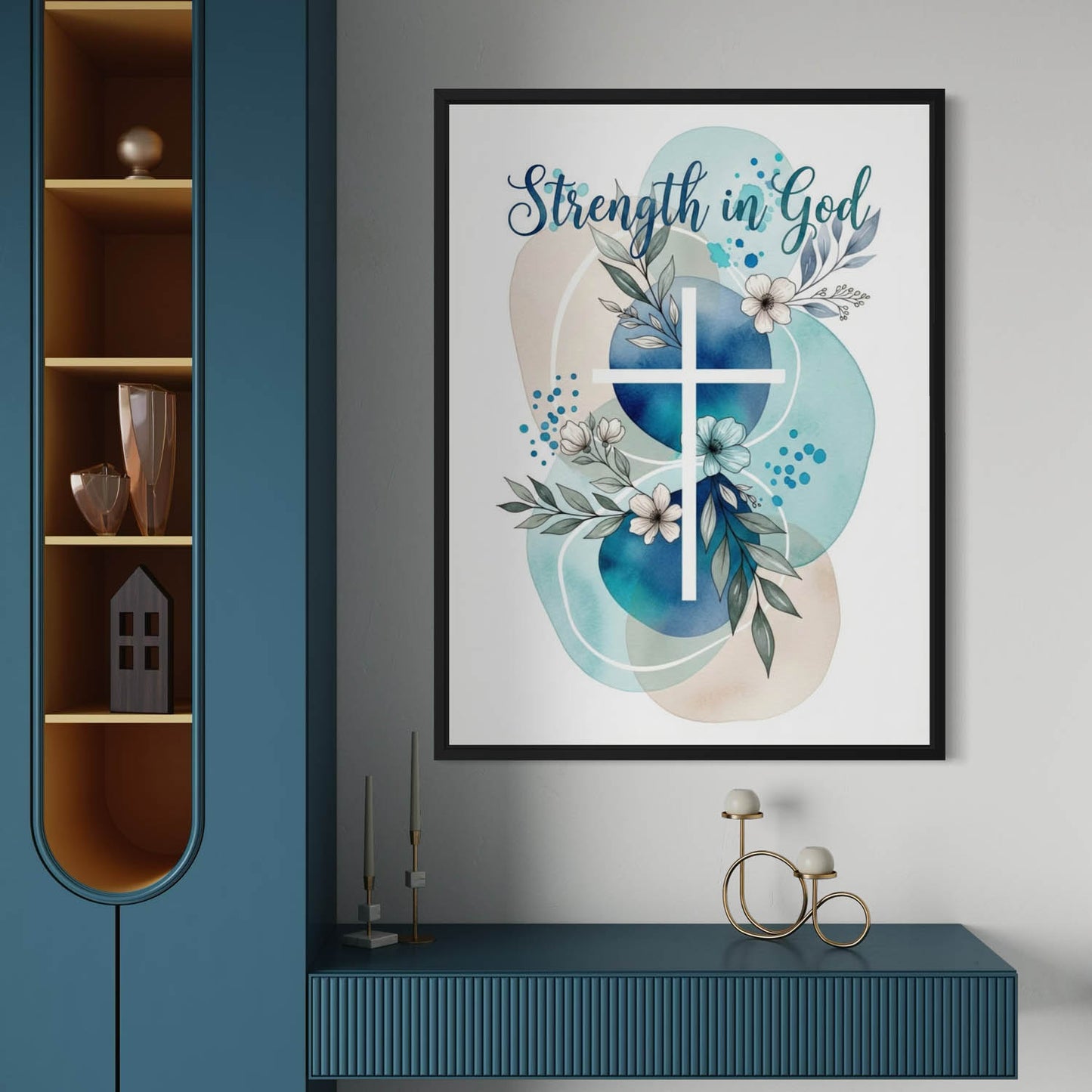 Strength in God - Christian Art Print
