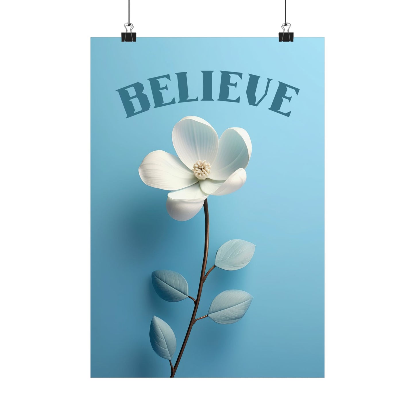 Believe – Floral Art Print