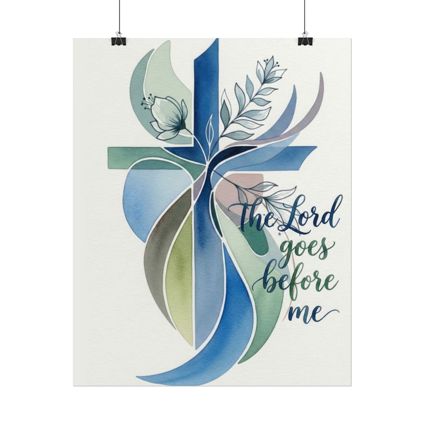 The Lord Goes Before Me - Art Print