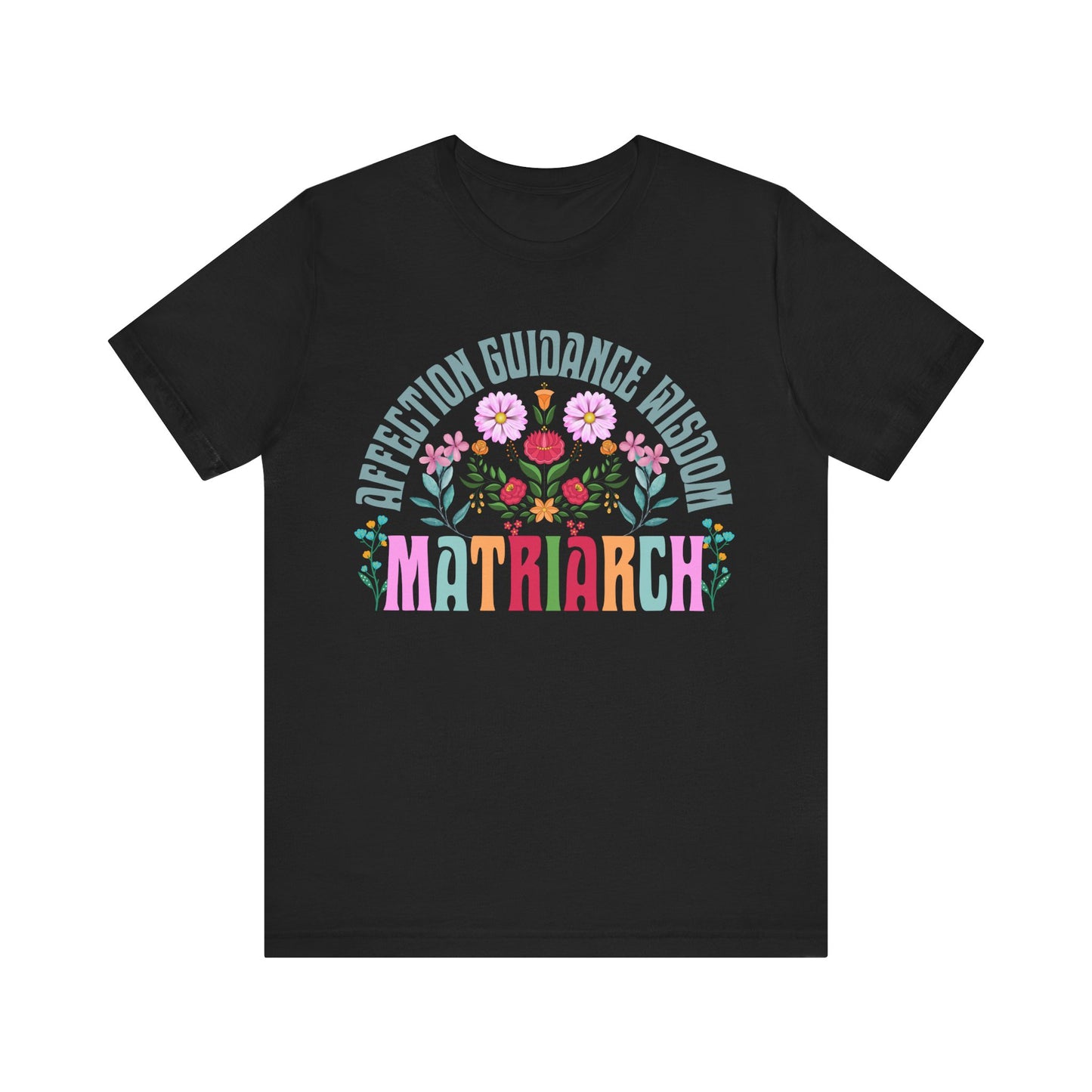 Matriarch Power - T-Shirt