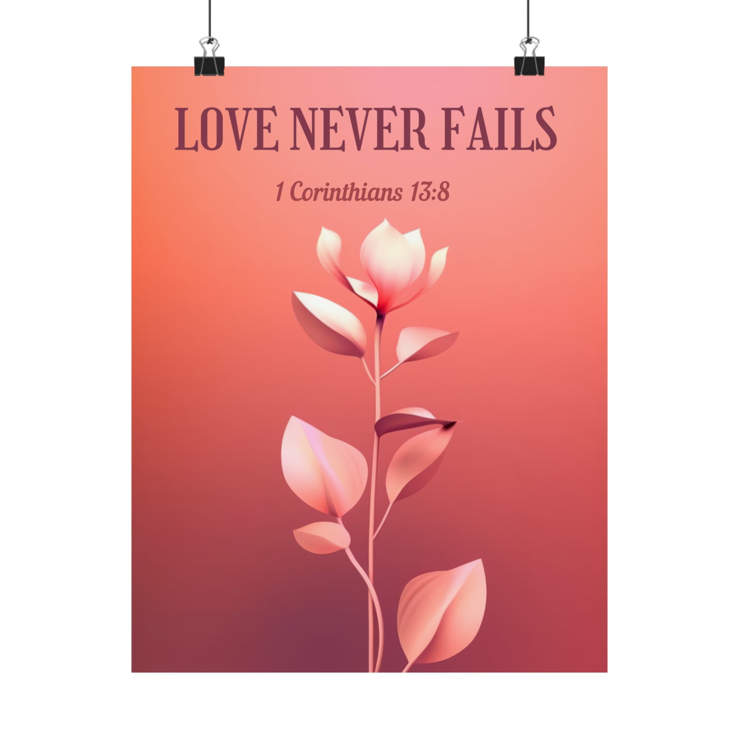 Love Never Fails – Floral Art