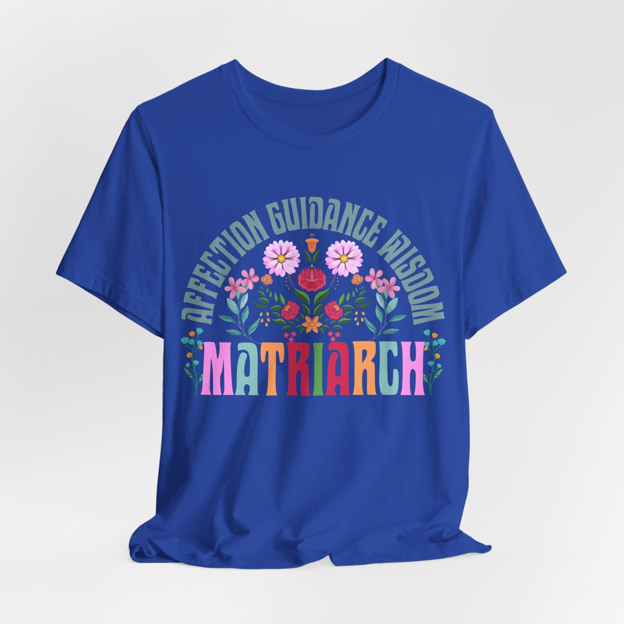 Empowering Matriarch Shirt, Mother T-Shirt Gift, Tee for Grandma