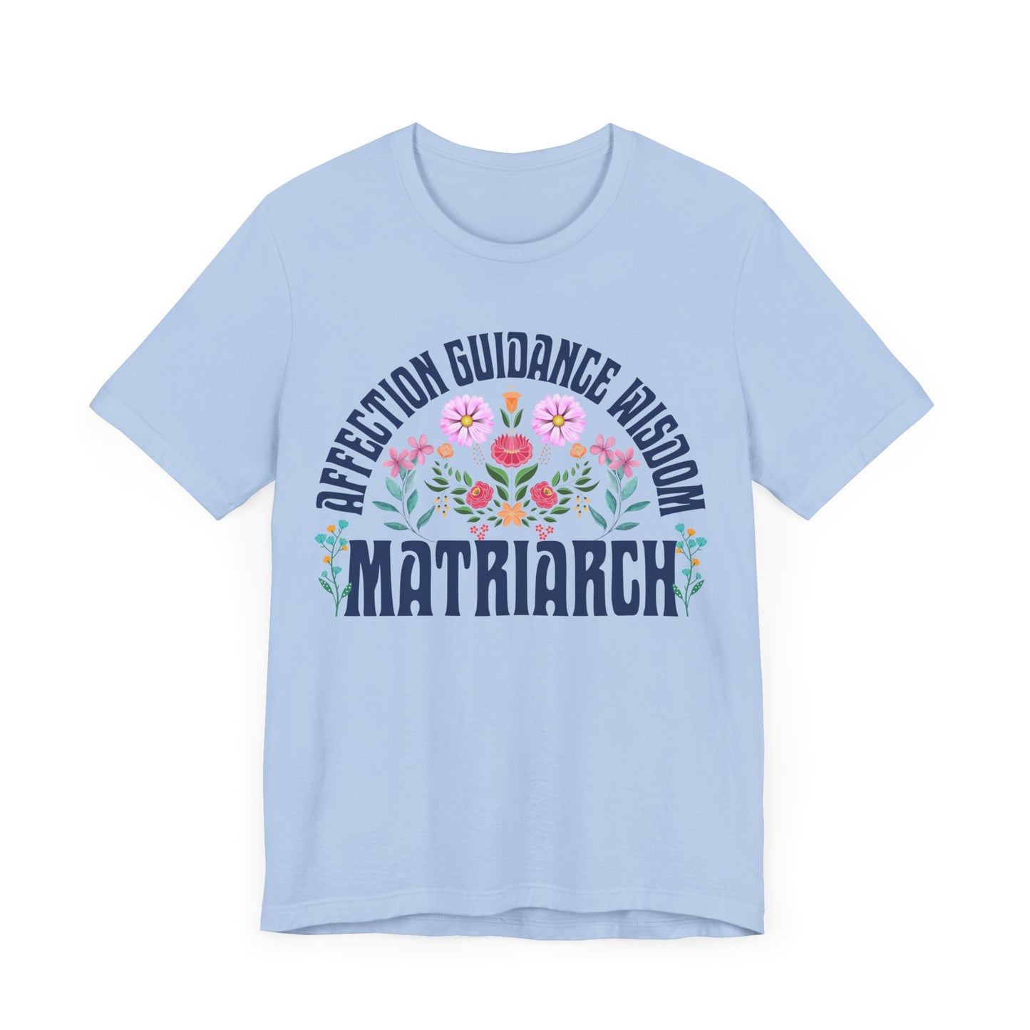 Matriarch - T-shirt