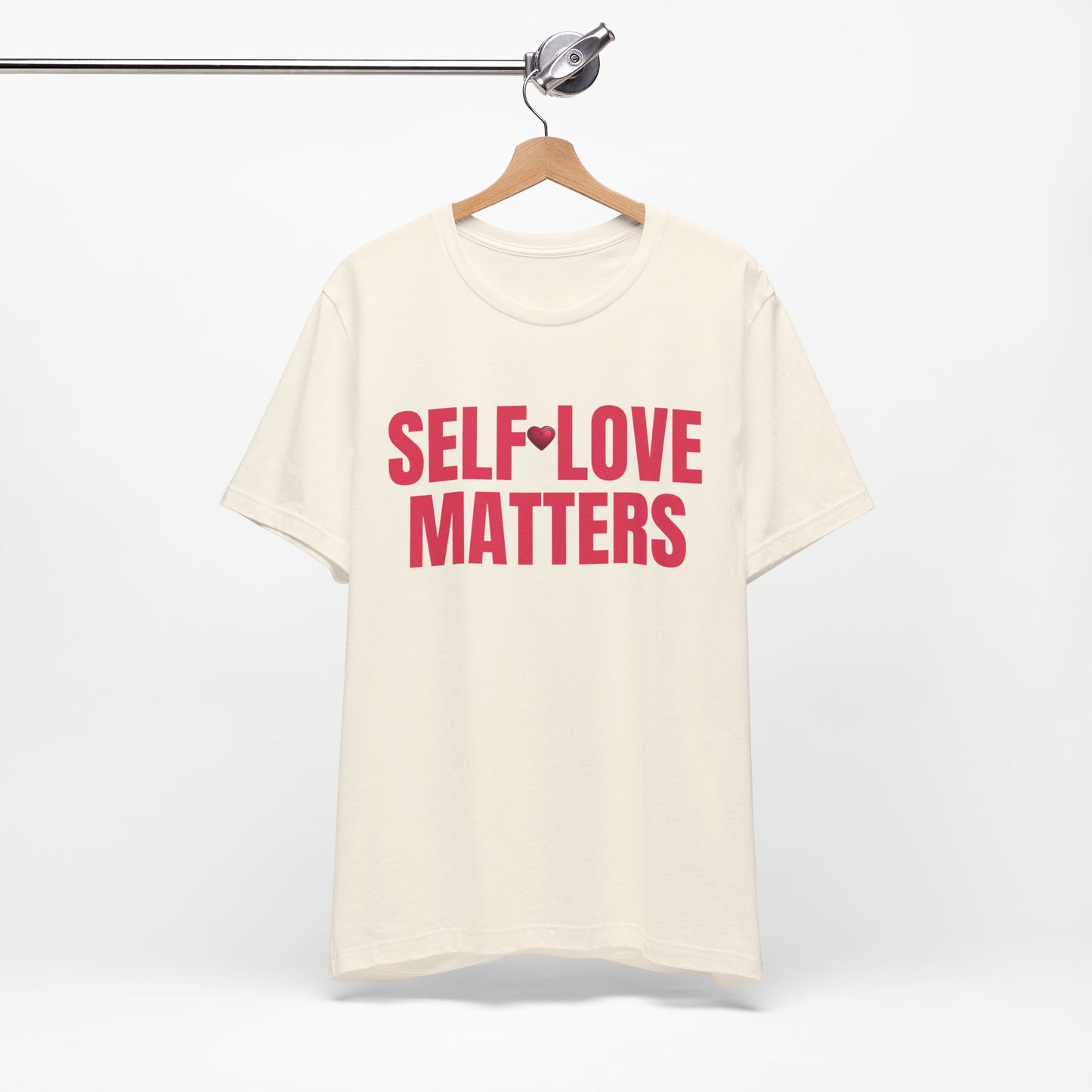 Self Love Matters - T-Shirt