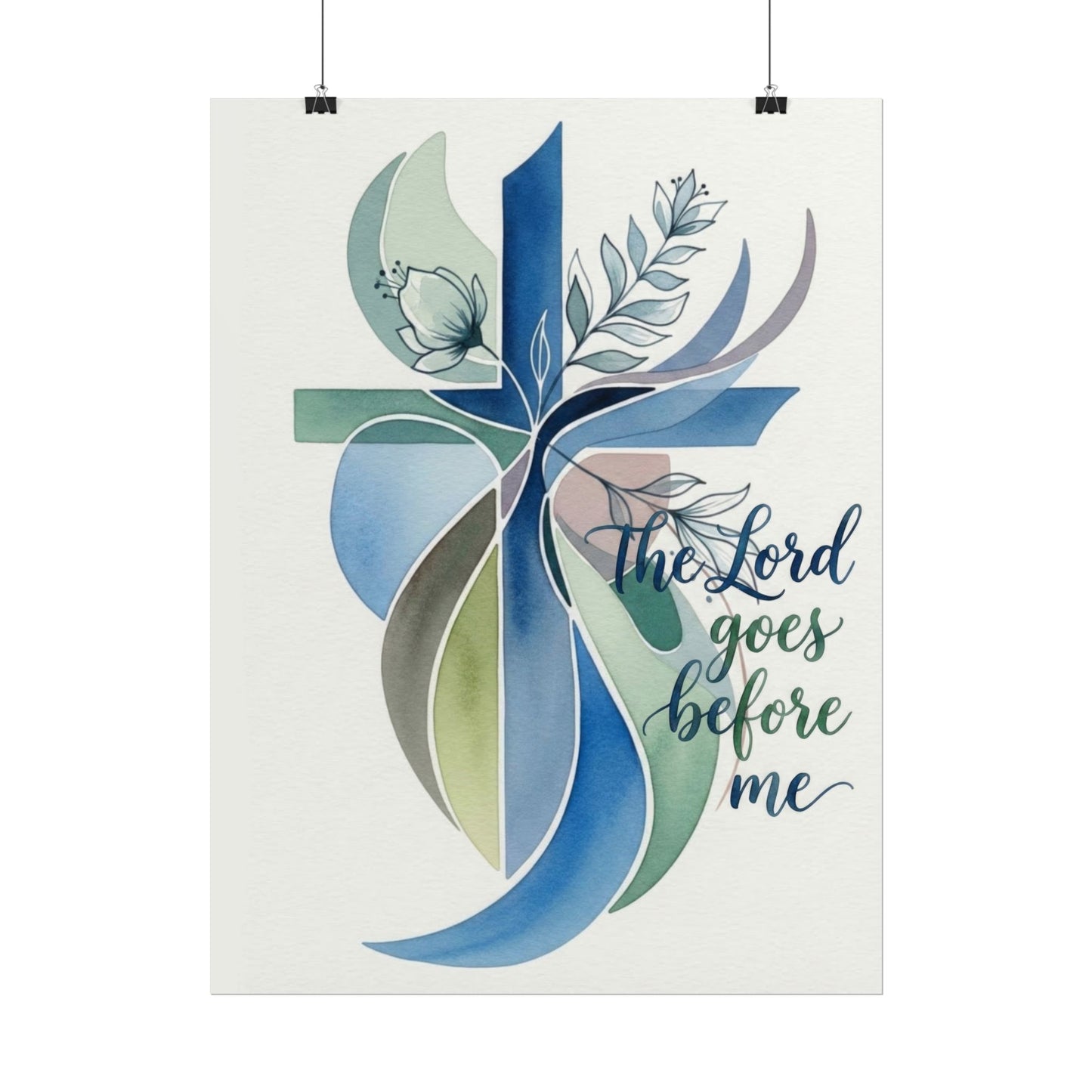 The Lord Goes Before Me - Art Print