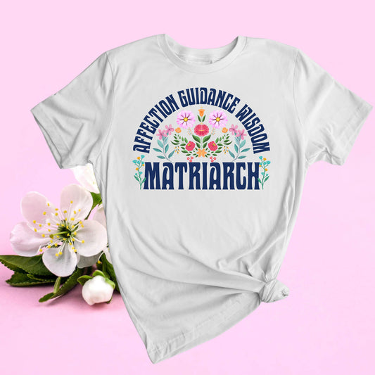 Matriarch - T-shirt