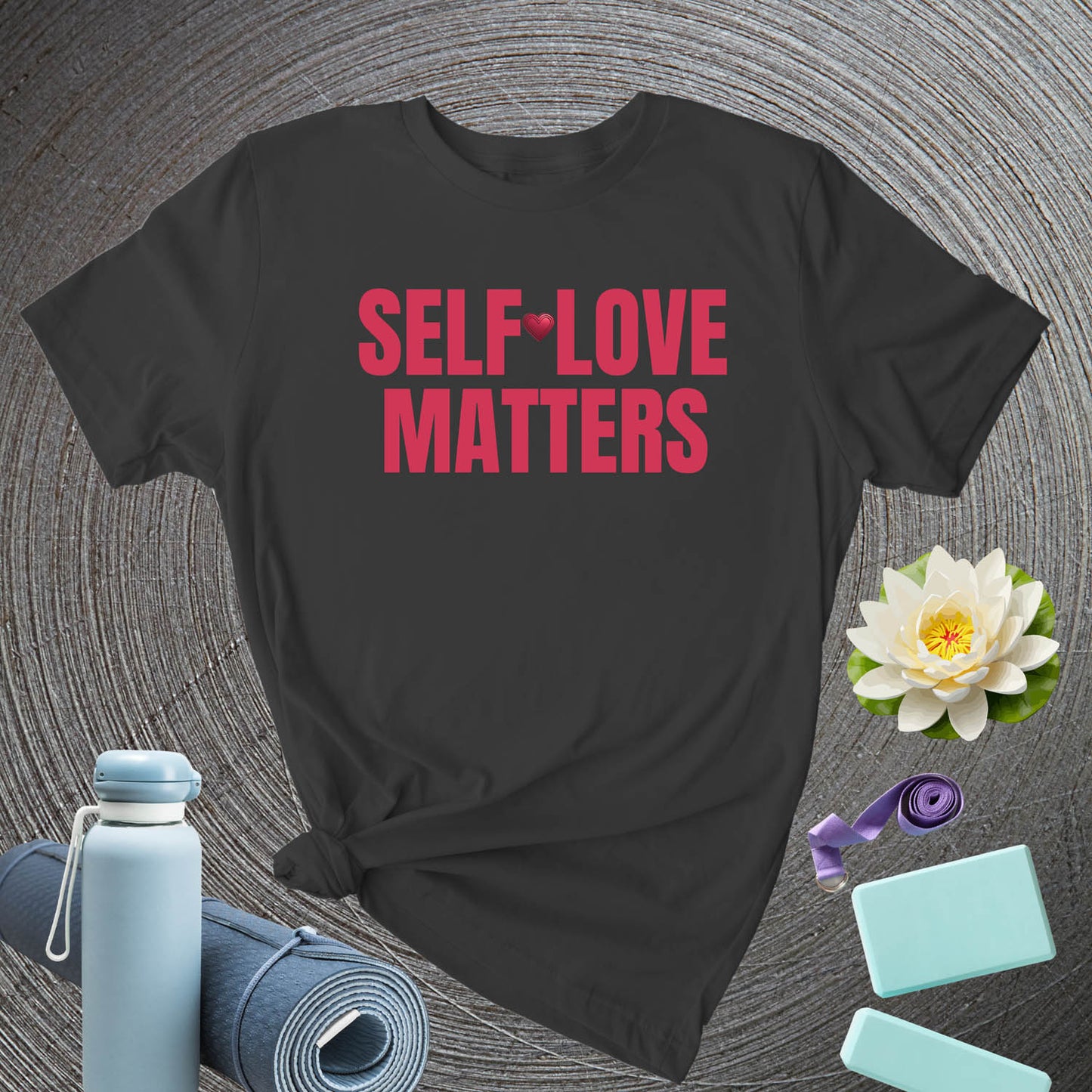 Self Love Matters - T-Shirt