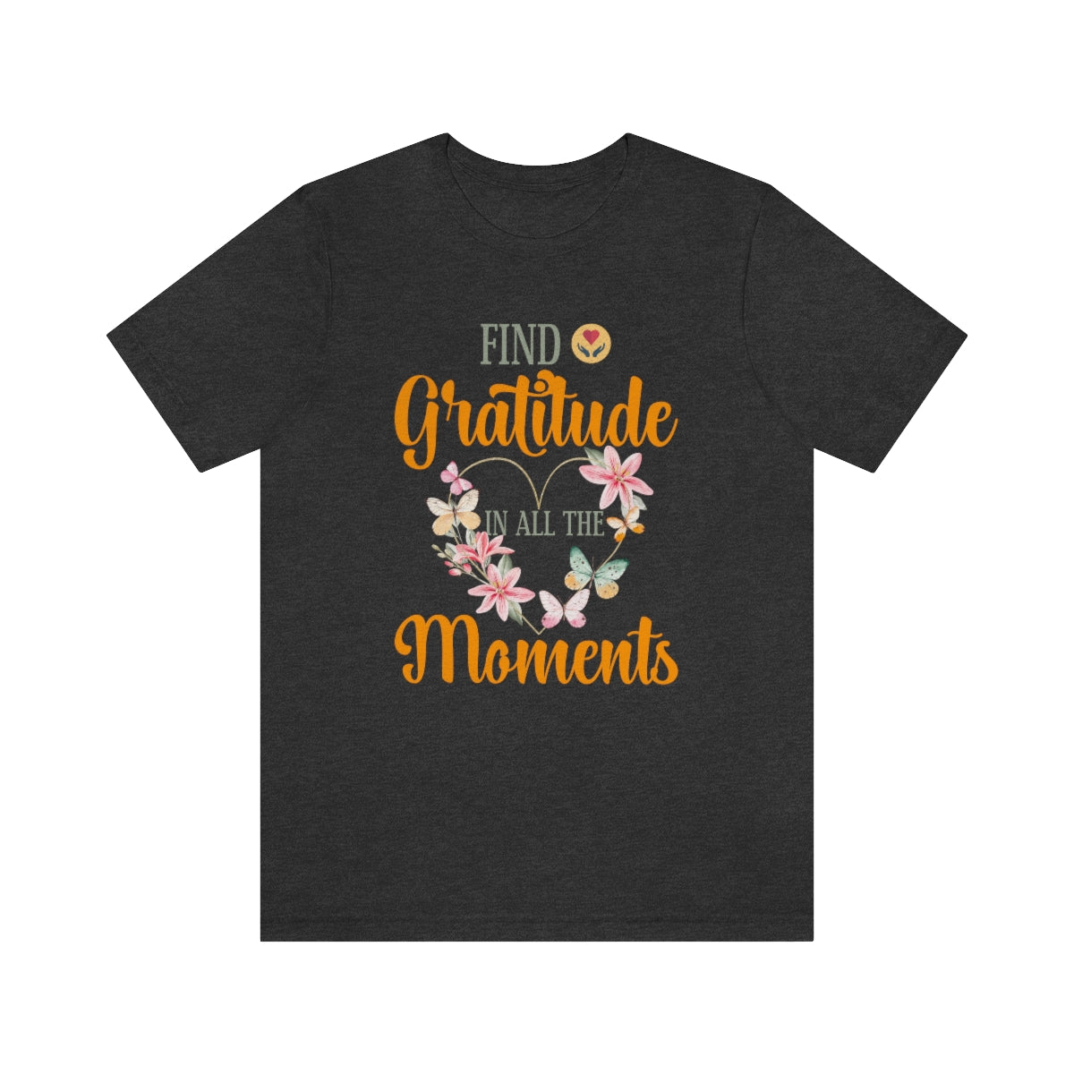 Find Gratitude T-Shirt