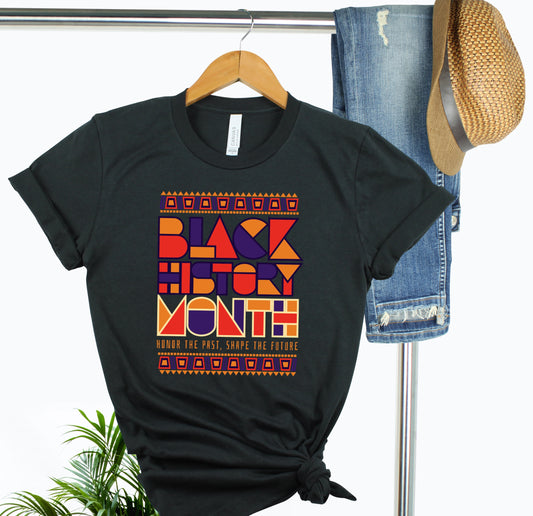 Honor the Past Shape the Future T-Shirt