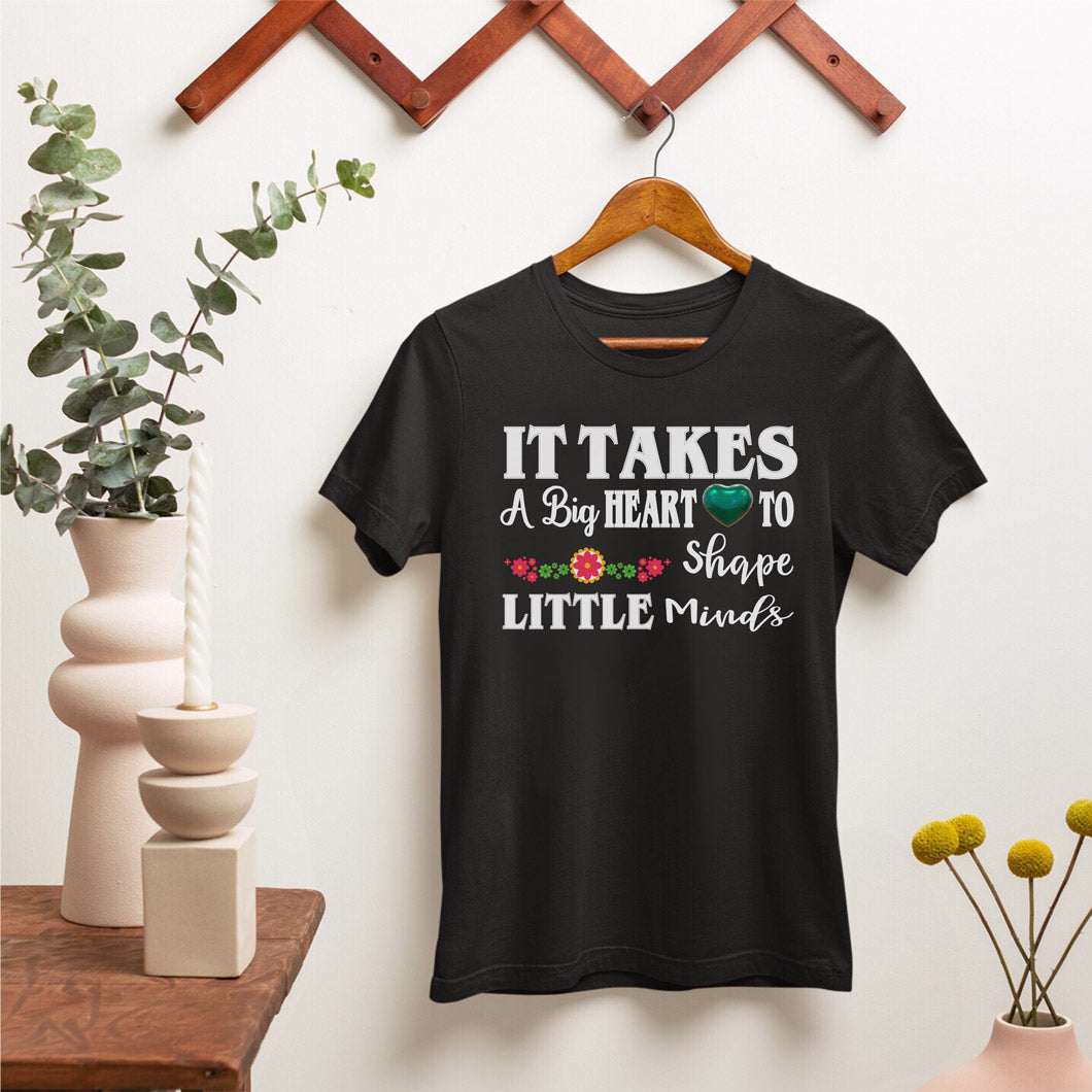 It Takes A Big Heart T-Shirt