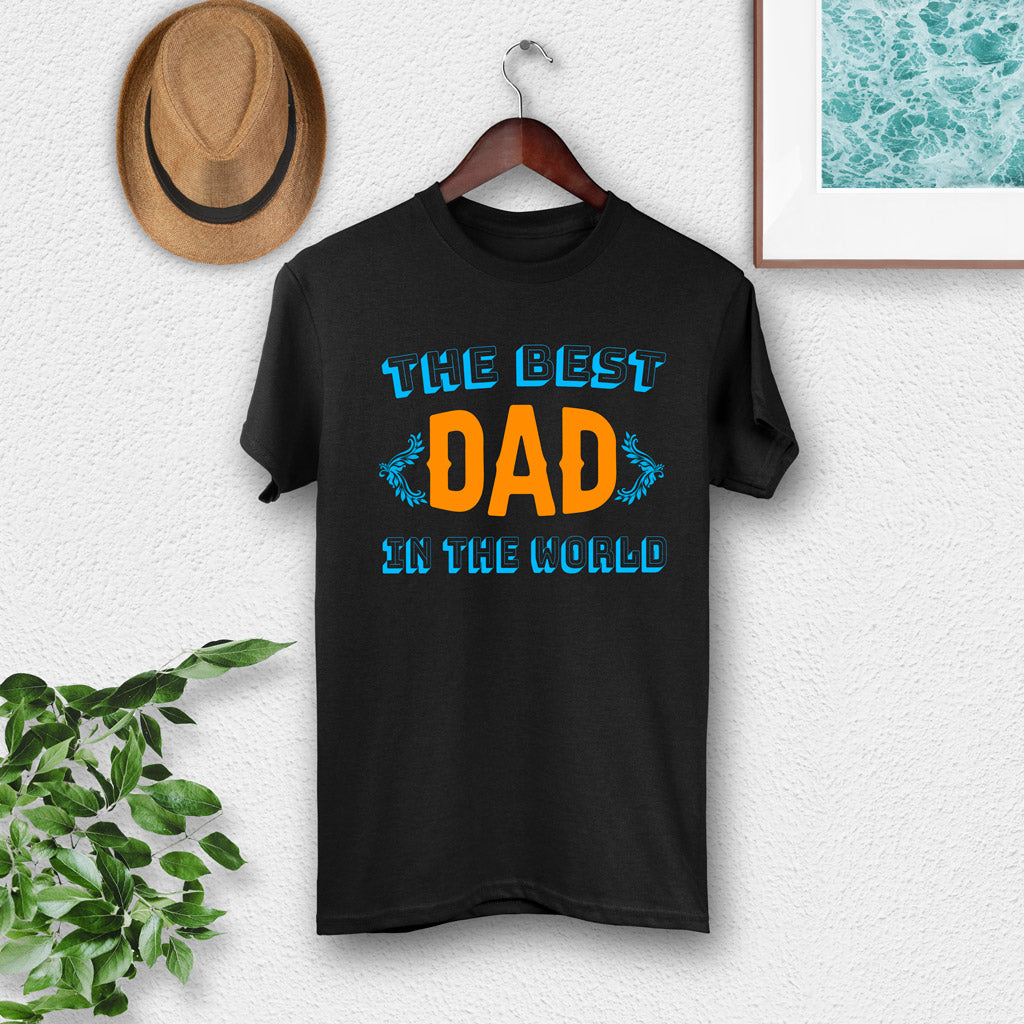 The Best Dad In The World T-Shirt