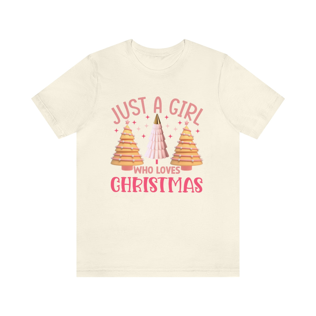 Just A Girl Christmas T-Shirt